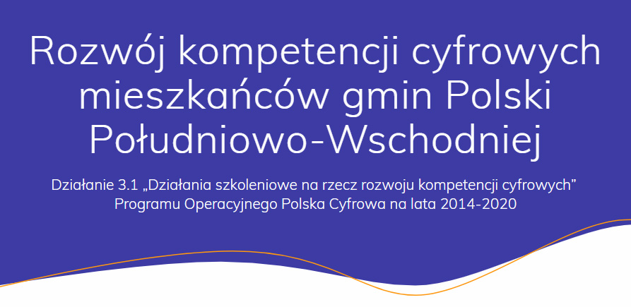 Konferencja „Rozwój kompetencji cyfrowych mieszkańców gmin Polski Południowo-Wschodniej”