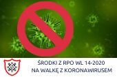 Ikona przedstawia wirusa przekreślonego czerwonym znakiem zakazu oraz napis "Środki z RPO WL 2014-2020" na walkę z koronawirusem