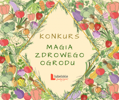 Konkurs „Magia zdrowego ogrodu”