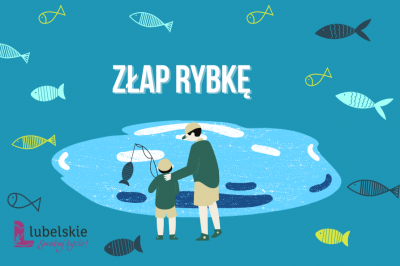 Uwaga! Wydłużony termin zgłoszeń do konkursów dla dzieci „Złap rybkę” i „Ryba na talerzu”