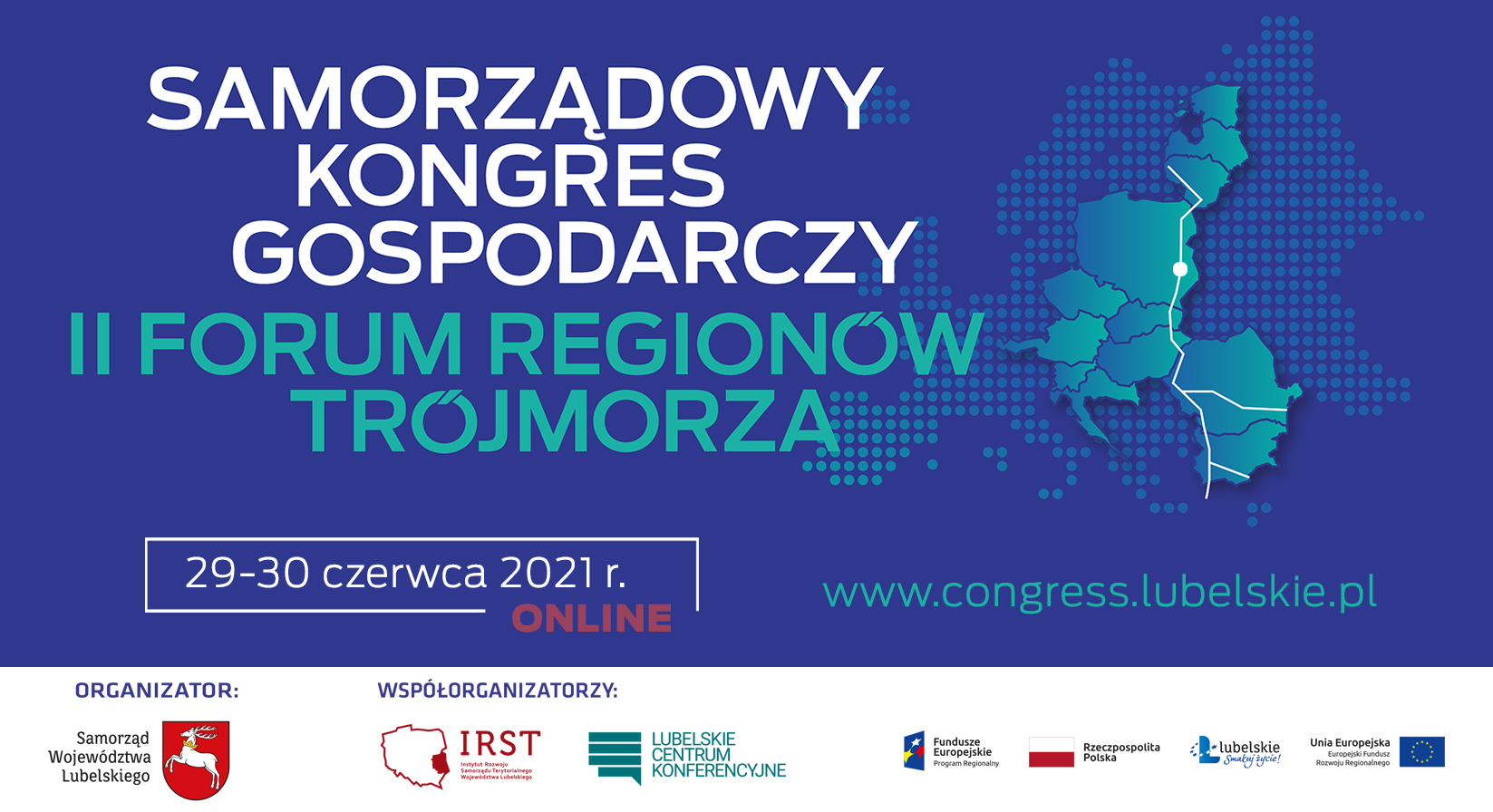 Samorządowy Kongres Gospodarczy II Forum Regionów Trójmorza