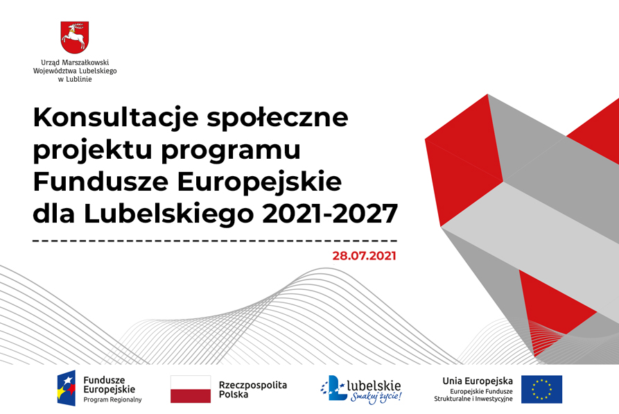 Konsultacje społeczne projektu programu Funduszy Europejskich dla Lubelskiego 2021-2027