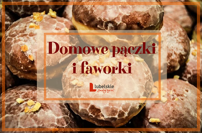 Grafika zwiera napis tytułu konkursu, który brzmi "Domowe pączki i faworki". Napis jest umieszczony na tle zdjęcia z pączkami