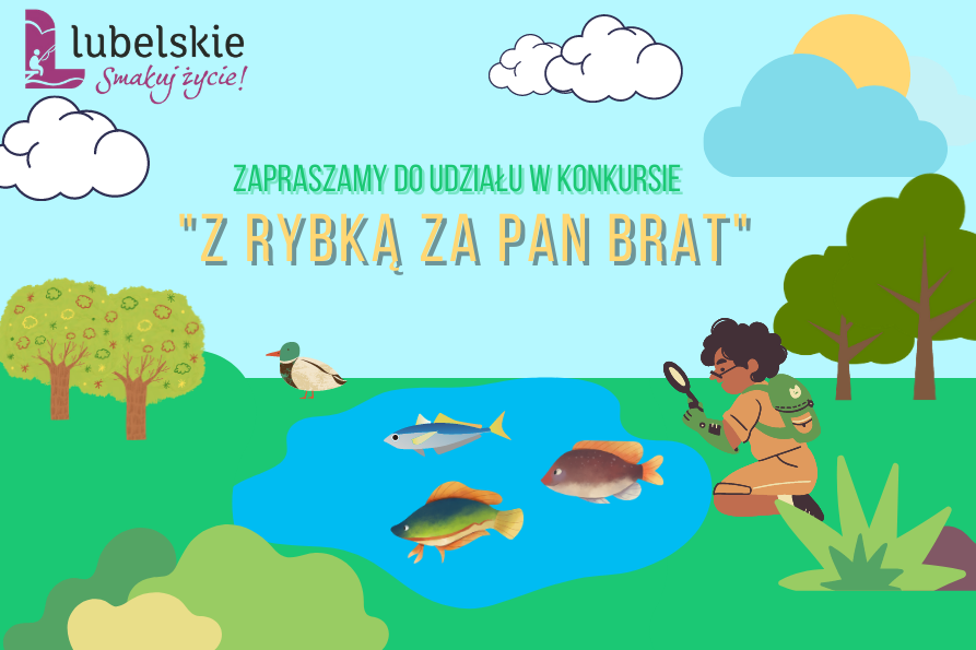 Serdecznie zapraszamy wszystkie dzieci do udziału w konkursie! „Z rybką za Pan Brat”.