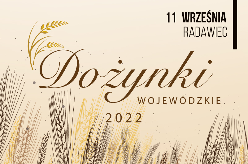 Dożynki Wojewódzkie 2022