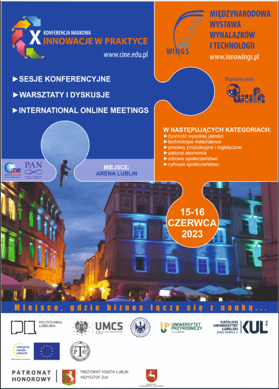 X Ogólnopolska Konferencja Naukowa INNOWACJE W PRAKTYCE oraz Międzynarodowa Wystawa Wynalazków i Technologii „INNO WINGS”
