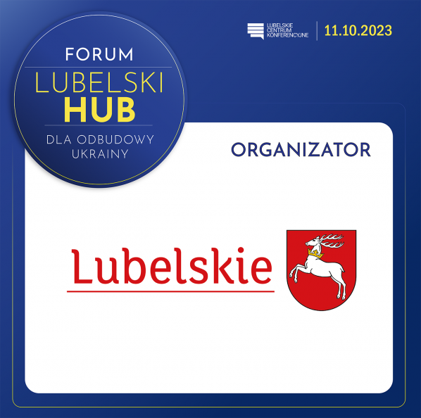 Forum - Lubelski Hub dla odbudowy Ukrainy. Logo województwa na biało-granatowym tle