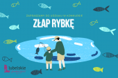 plakat do wydarzenia - konkurs Złap Rybkę: osoba dorosła z dzieckiem łowiący ryby nad jeziorem