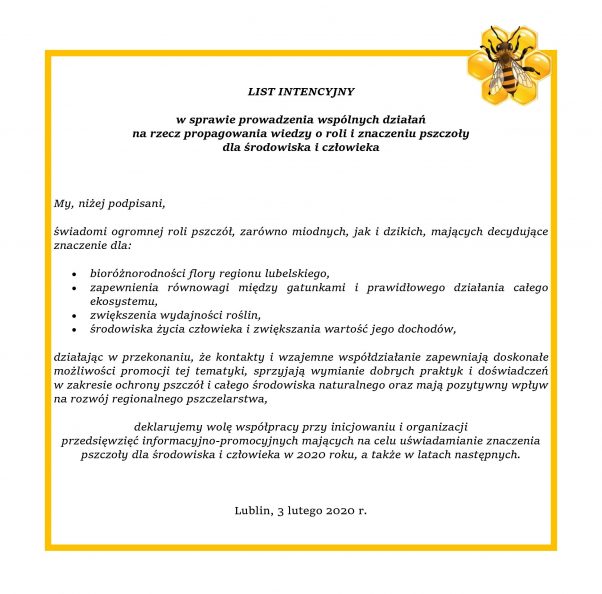 Grafika przedstawia treść listu intencyjnego w sprawie prowadzenia wspólnych działań na rzecz propagowania wiedzy o roli i znaczeniu pszczoły dla środowiska i cżłowieka.