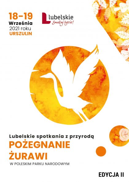 Plakat przedstawiający kontur żurawia. Pod spodem nazwa wydarzenia Pożegnanie żurawi.