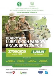Na górze plakatu znajdują się logotypy i nazwy organizatorów: Zespołu Lubelskich Parków Krajobrazowych i Wojewódzkiego Funduszu Ochrony Środowiska i Gospodarki Wodnej w Lublinie. Poniżej jest zdjęcie dwójki dzieci z plecakami i mapą, a obok mapa województwa z logotypami poszczególnych siedemnastu parków krajobrazowych. Na dole zdjęcia widnieje napis: Odkrywcy lubelskich parków krajobrazowych, a poniżej informacje o wydarzeniu: • Data i miejsce • Atrakcje wydarzenia • Informacja o patronatach: honorowym i medialnym oraz logotypy patronów.