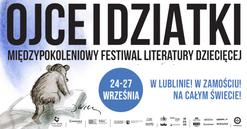 Duży napis Ojce i Dziatki Międzypokoleniowy Festiwal Literatury Dziecięcej . rysunek niedżwiadka wspinającego się na otwartą książkę