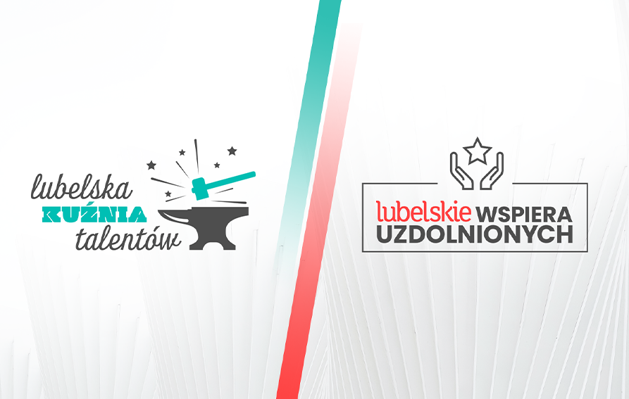 połączone grafiki programów stypendialnych "Lubelskie wspiera uzdolnionych" i "Lubelska Kuźnia Talentów"