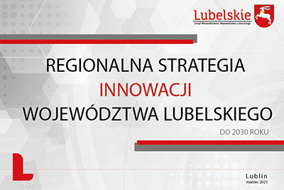 w górnym prawym rogu logotyp lubelskie, po środku napis Regionalna Strategia Innowacji Województwa Lubelskiego do 2030 roku