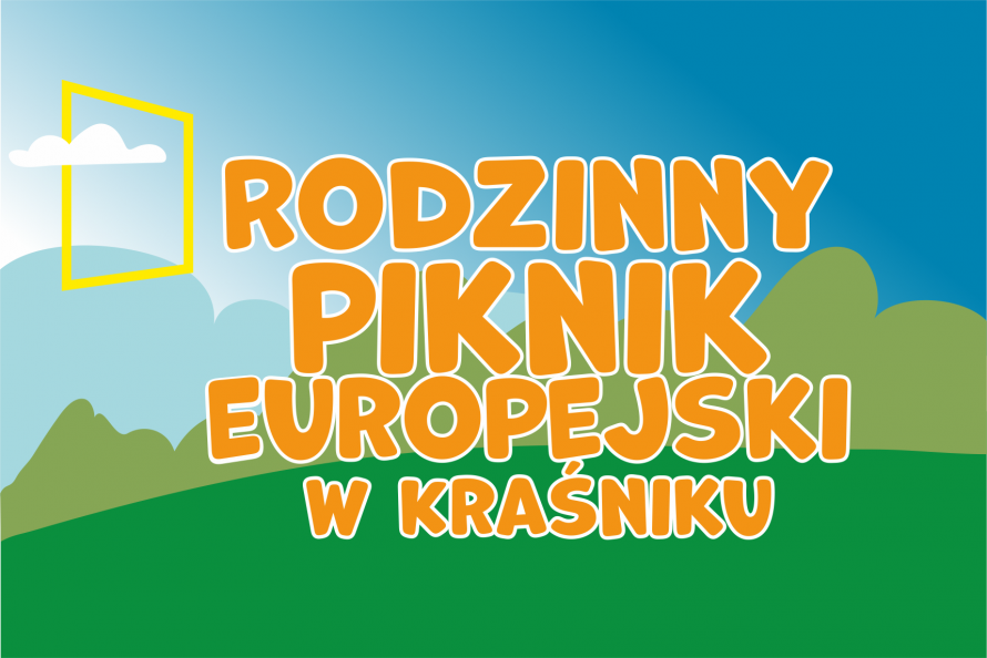 napis rodzinny piknik europejski w Krasniku