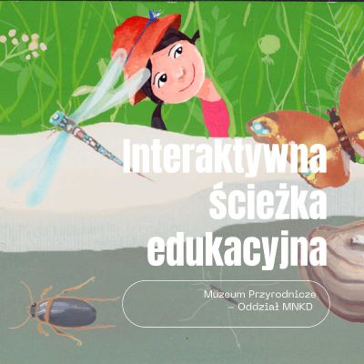 kolorowy rysunek łąki i napis Interaktywna ścieżka edukacyjna