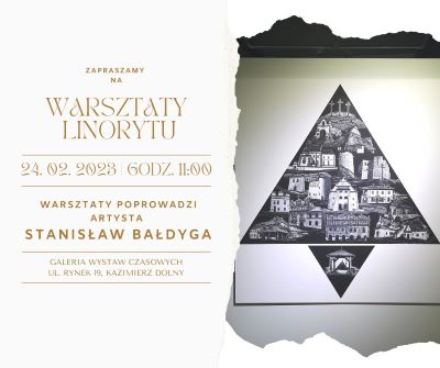 napis warsztaty linoryty, obok linoryt przedstawiający kazimierskie zabytki