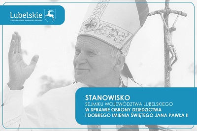 Stanowisko ws. obrony dziedzictwa i dobrego imienia Świętego Jana Pawła II