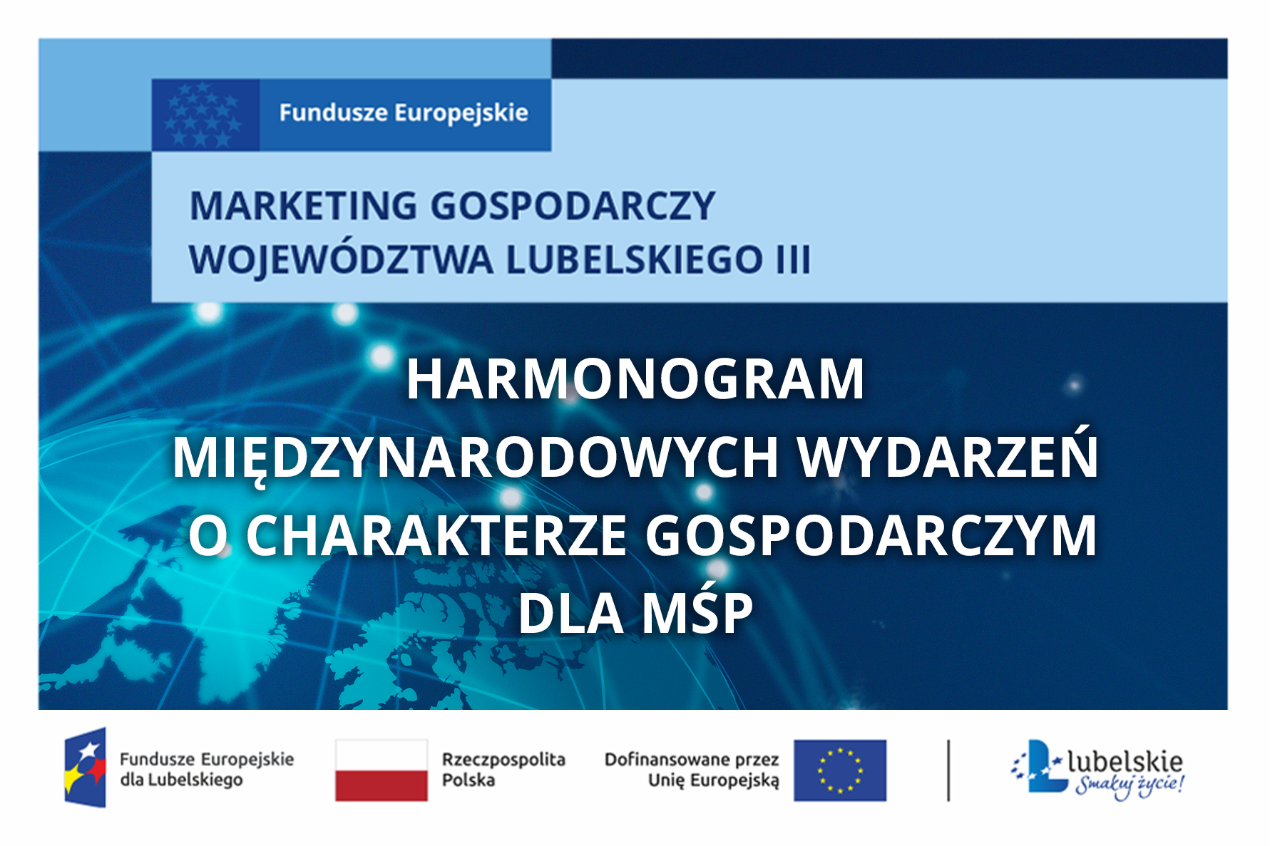 GRafika z napisem Harmonogram międzynarodowych wydarzeń o charakterze gospodarczym dla MśP