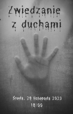 szary plakat dłoń na szkle i napis Zwiedzanie z duchami