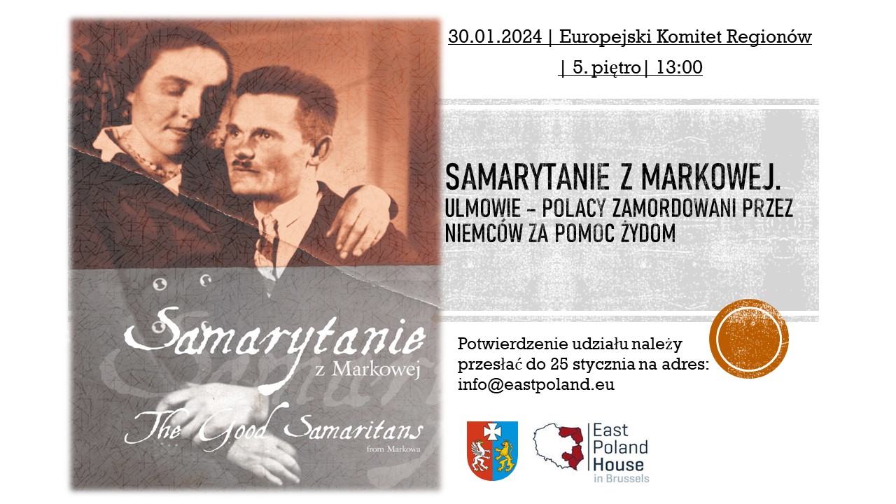 Zdjęcie Państwa Ulmów i napis Samarytanie z Markowej