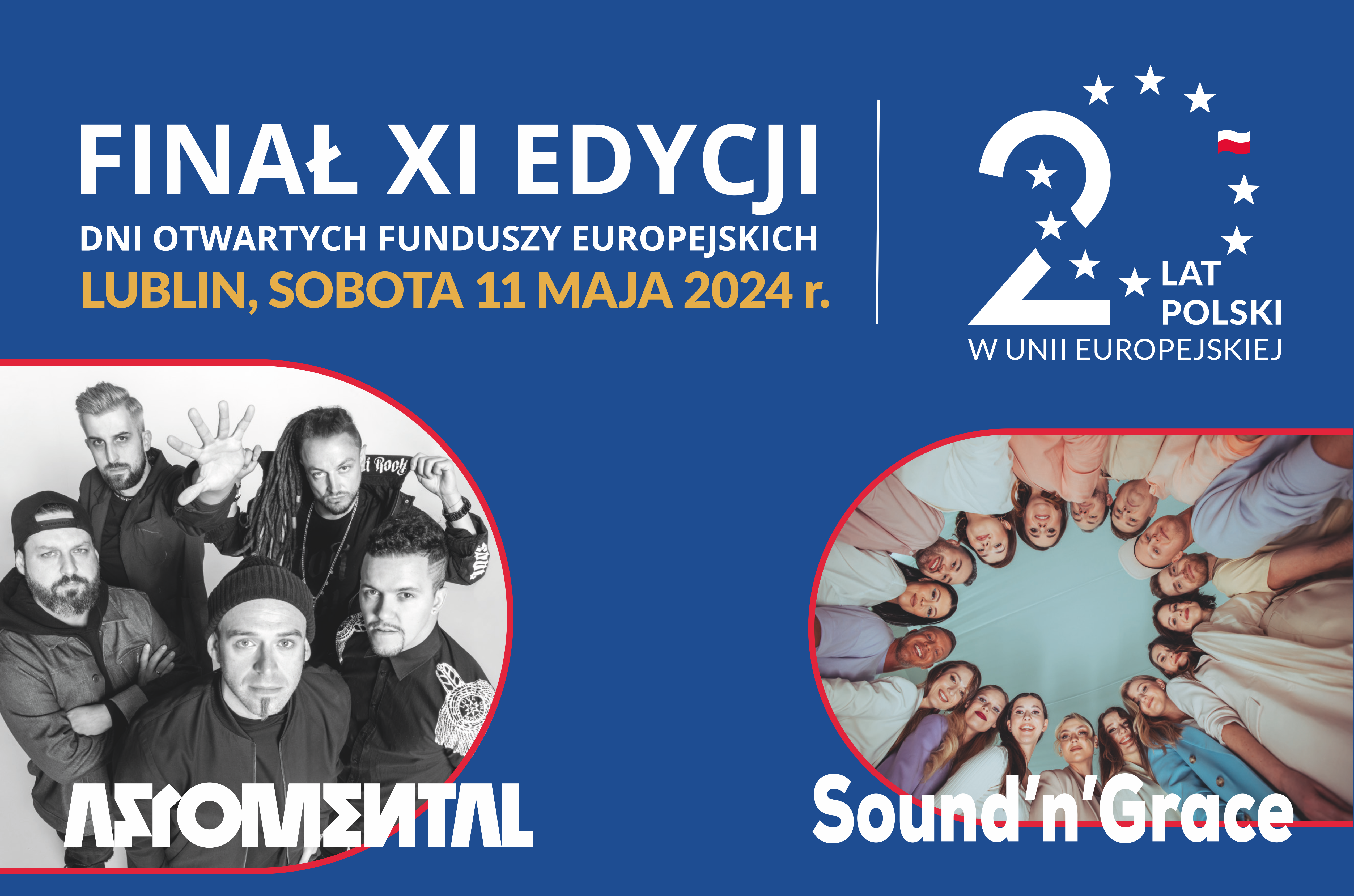 Napis: Finał XI edycji dni otwartych Funduszy europejskich, Lublin sobota 11 maja 2024 r.