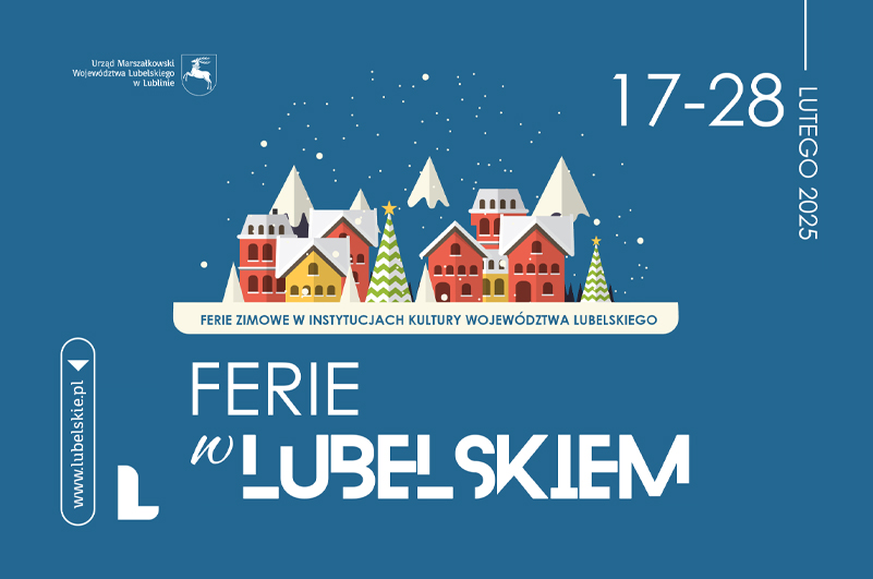 Miasteczko przysypane śniegiem i napis Ferie w Lubelskiem