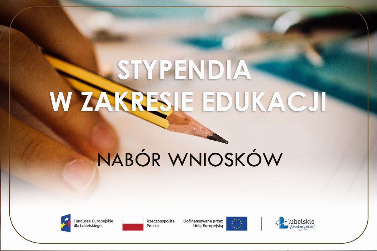 Stypendia w zakresie edukacji. Nabór wniosków.