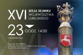 Grafika do wydarzenia XVI Sesja Sejmiku Województwa Lubelskiego
