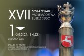 XVII sesja Sejmiku Województwa Lubelskiego