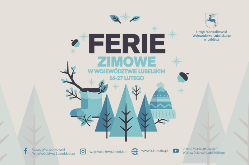Grafika do artykułu Ferie Zimowe w Lubelskiem