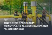 Rozpoczęcie procedury zmiany Planu Zagospodarowania Przestrzennego Województwa