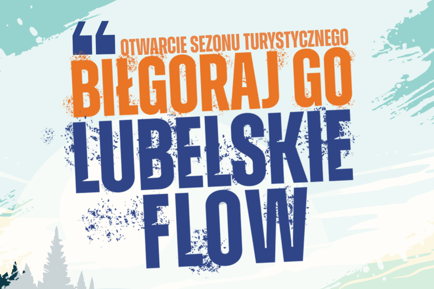 Grafika do wydarzenia Biłgoraj Go Lubelskie Flow