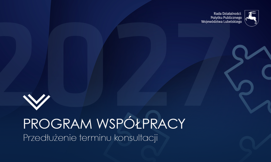 Grafika informuje o przedłużeniu terminu konsultacji " Programu współpracy SWL z organizacjami pozarządowymi na rok 2027